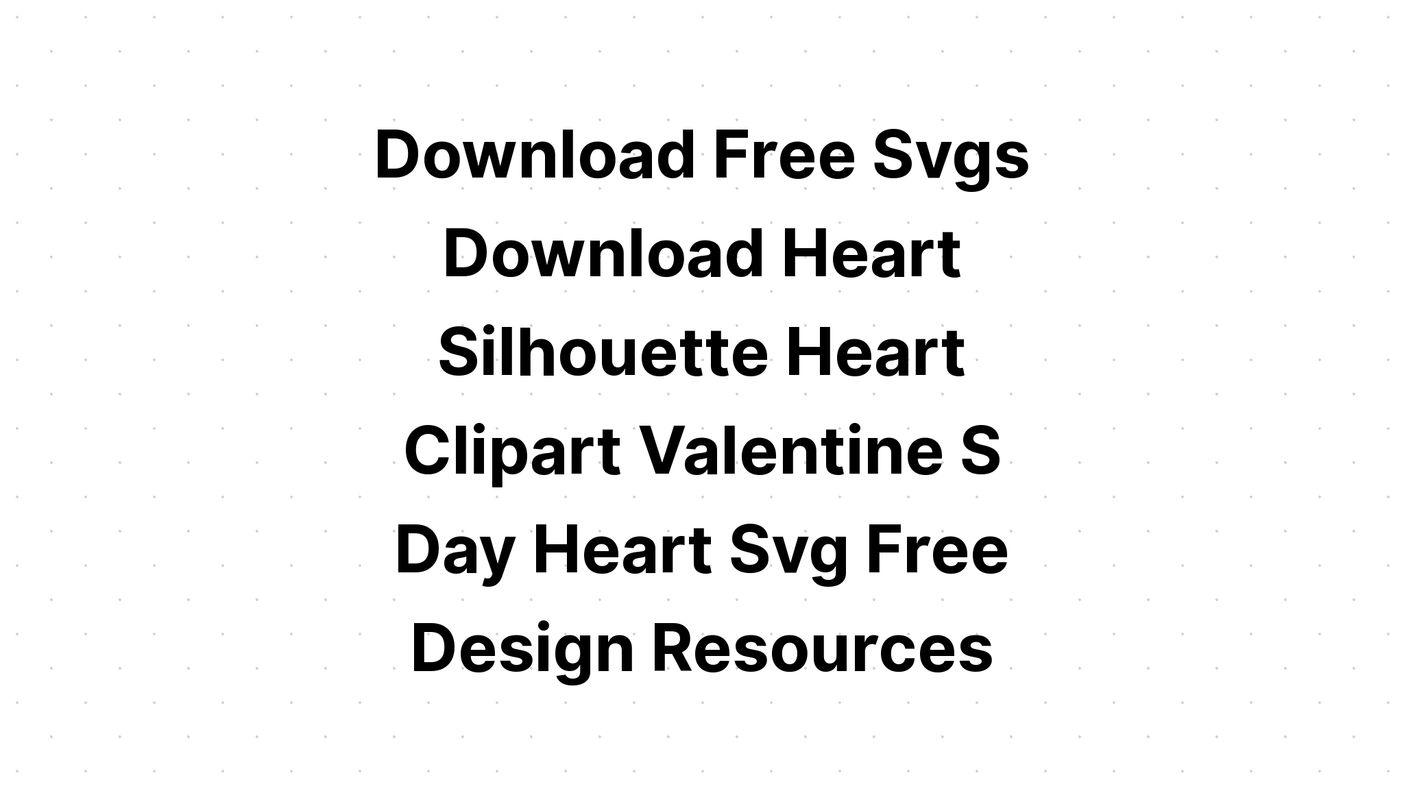 Download Valentine Clipart Set Love Svg Hearts SVG File